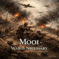 Mooi - War is necessary