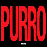 Benú - Purro