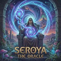 SEROYA - The Oracle