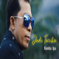 Kamba Ipa - Jadi Tarika