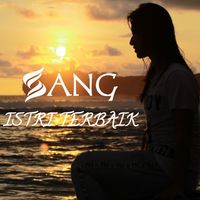 SANG - Istri Terbaik
