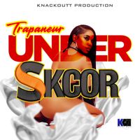 Trapaneur - Under Skcor