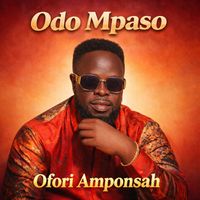 Ofori Amponsah - Odo Mpaso