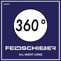 Feldschieber - All Night Long
