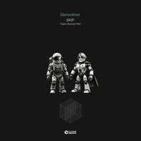 Stereoliner - Skip (Sakin Bozkurt Mix)