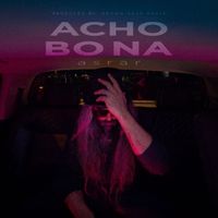 Asrar - ACHO BO NA