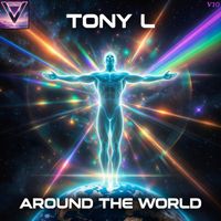 Tony L - Around the World