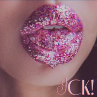 krissy - ICK!