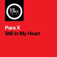 Para X - Still In My Heart