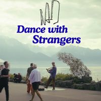 NAD - Dance with Strangers