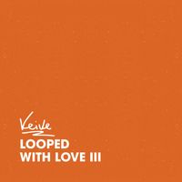 Veive - Looped With Love III