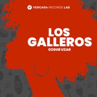 Ozgur Uzar - Los Galleros (Radio Edit)