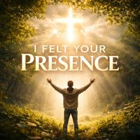 Luz da divindade - I felt Your presence
