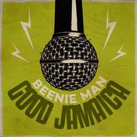 Beenie Man - Good Jamaica - Impact Riddim