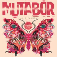 Mutabor - Alle Farben