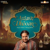Anup Jalota - Awara Dhooan