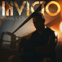 Charlie Cruz - Invicto