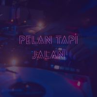 Jenkins - Pelan Tapi Jalan