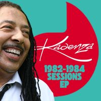 Kadenza - Kadenza (1982-1984 Sessions EP)