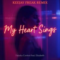 Falaska Contest - My Heart Sings (KeeJay Freak Remix)