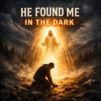 Luz da divindade - He Found Me in the Dark