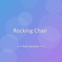 Paul Gardner - Rocking Chair