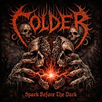 Colder - Spark Before The Dark