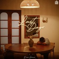 Dino James - Last Days