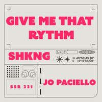 Jo Paciello - Give me That Rythm