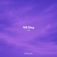 Cielo - All Day