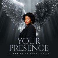 Dominica - Your Presence