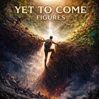 Figures - Yet To Come