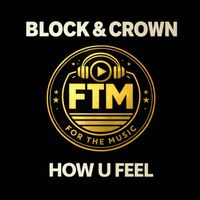 Block - How U Feel
