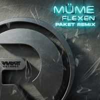 Müme - Flexen (Paket Remix)