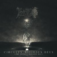 Inferno - Circulus Vitiosus Deus (The Infinity Ravages All)