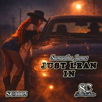 Samantha James - Just Lean In