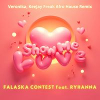 Falaska Contest - Show Me Love (Afro House Remix)