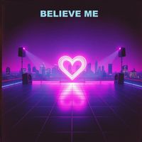 AELYN - BELIEVE ME