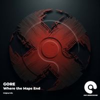 GORE - Where the Maps End