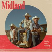 Midland - Drinkin' Dark Whiskey