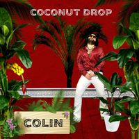 Colin - Coconut Drop
