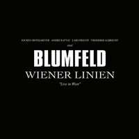 Blumfeld - Wiener Linien (Live in Wien)