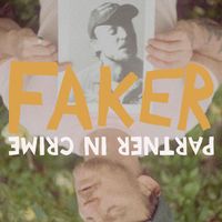 Faker - Partner In Crime