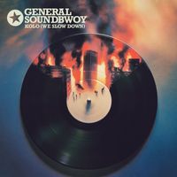 General Soundbwoy - Kolo (We Slow Down)