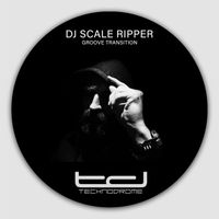 DJ Scale Ripper - Groove Transition