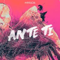 MORADA - ANTE TI