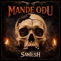 Santesh - Mande Odu