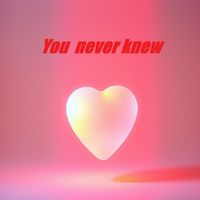 Myke - You never knew