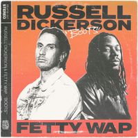Russell Dickerson - Boots (feat. Fetty Wap)