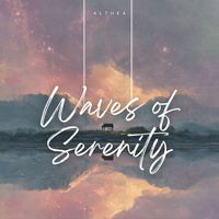 Althea - Waves of Serenity